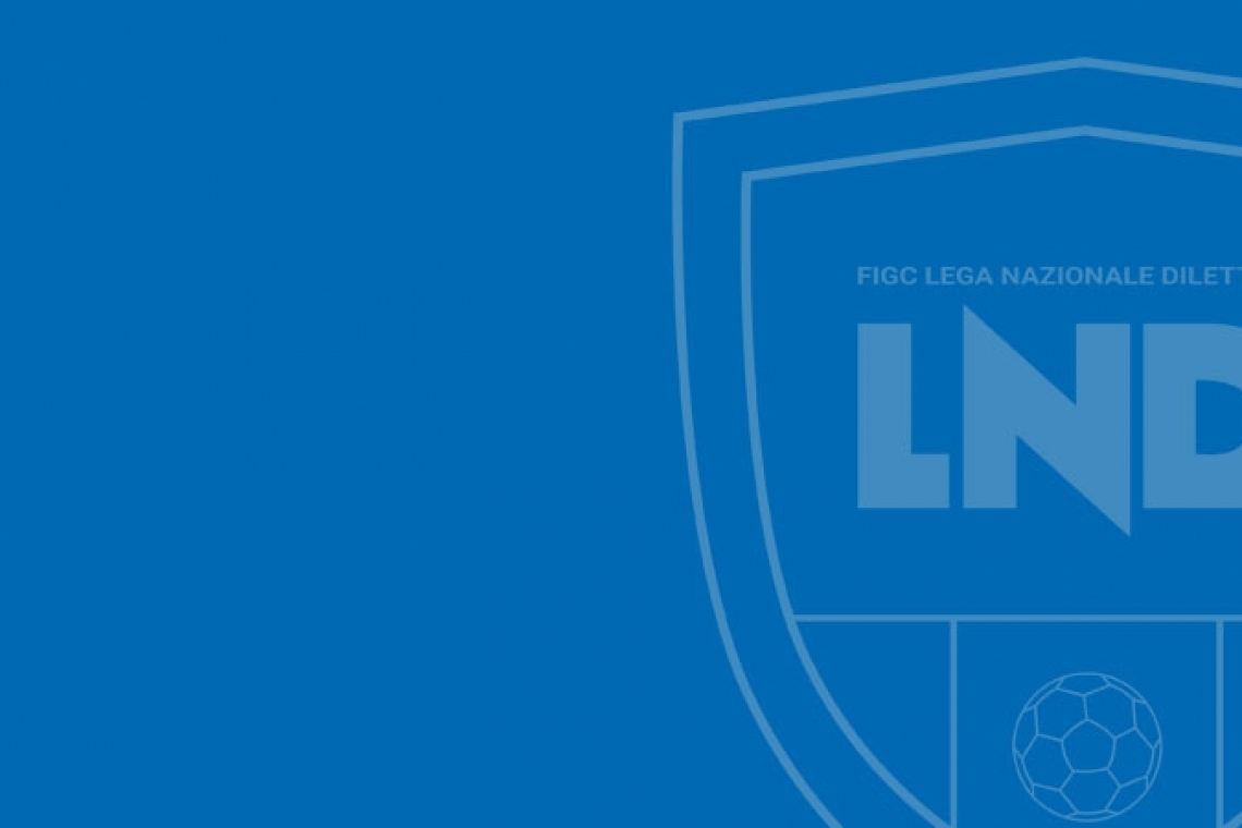 Lega Nazionale Dilettanti: trasferite alla FIGC le proposte dei Comitati per la ripresa dei campionati regionali di vertice 