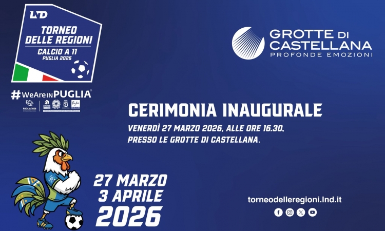 A Castellana Grotte l’inaugurazione del Torneo delle Regioni: uno spettacolo unico al mondo per dare il via alla 62^ edizione